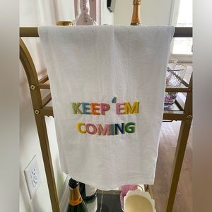 Keep ‘Em Coming Tea Towel